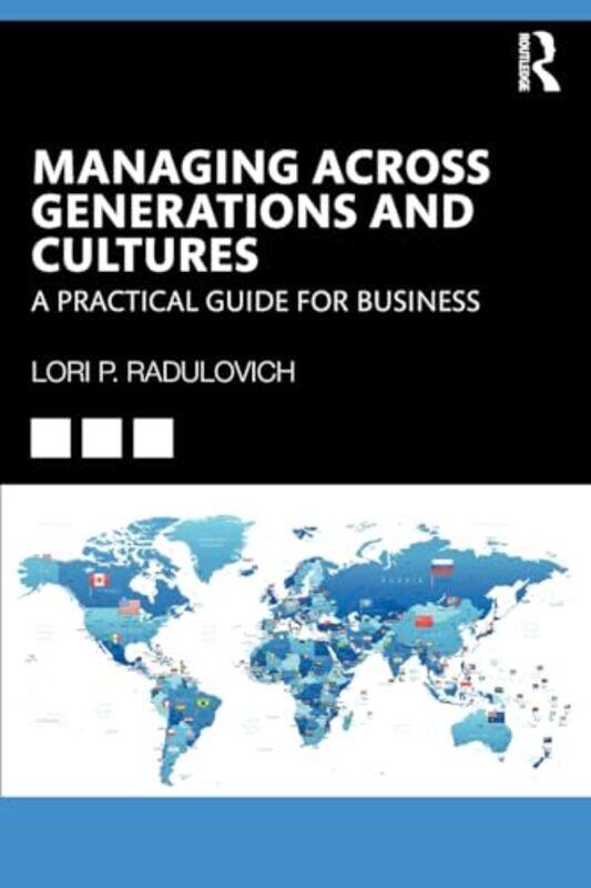 

Managing Across Generations and Cultures by Noel Saliba Thorne-Paperback