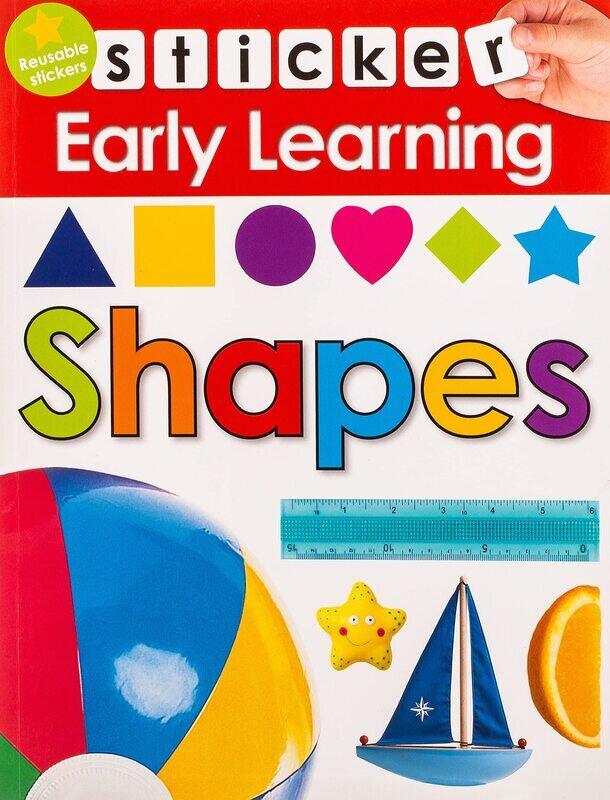 

Sticker Early Learning: Shapes, Paperback Book, By: Roger Priddy