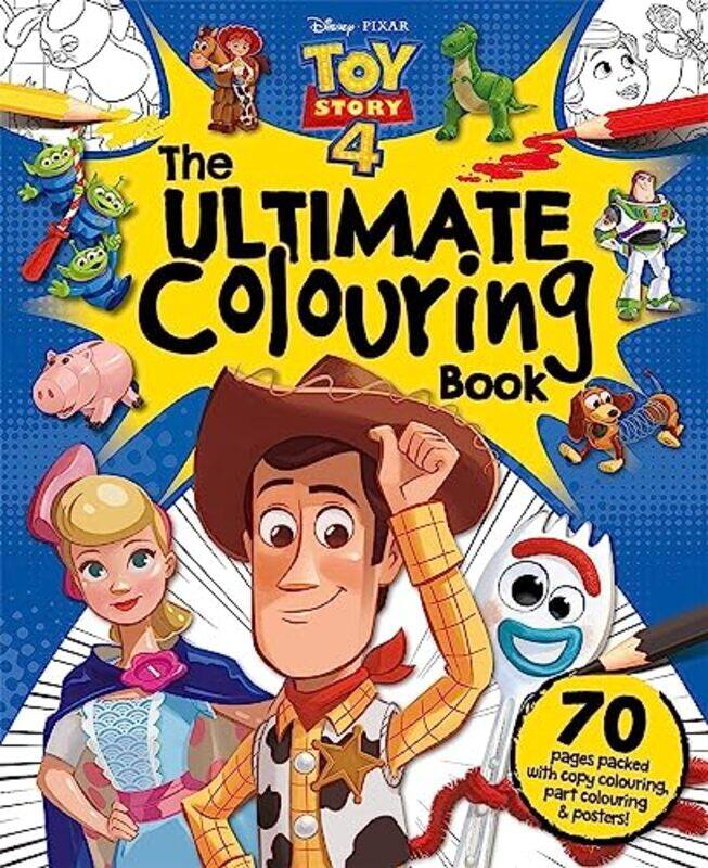 

Disney Pixar Toy Story 4 The Ultimate Colouring Book by Walt Disney-Paperback