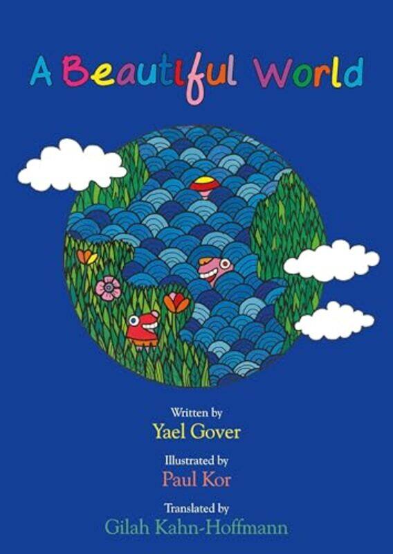 

A Beautiful World by Yael Gover-Paperback