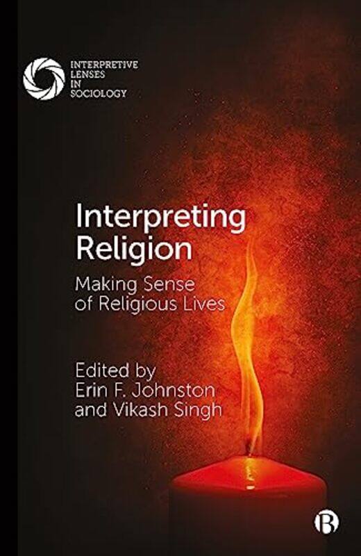 

Interpreting Religion by Erin F Duke University JohnstonVikash Montclair State University Singh-Paperback