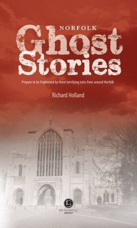 

Norfolk Ghost Stories -Paperback