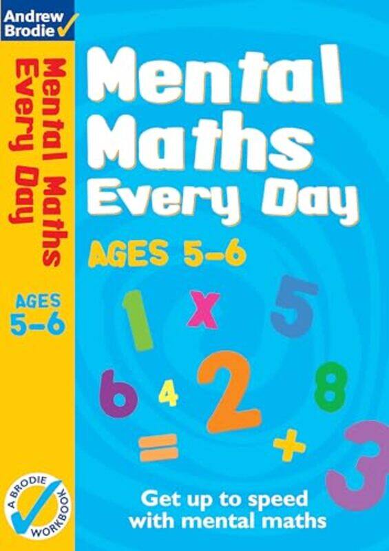 

Mental Maths Every Day 56 by Andrew Brodie-Paperback