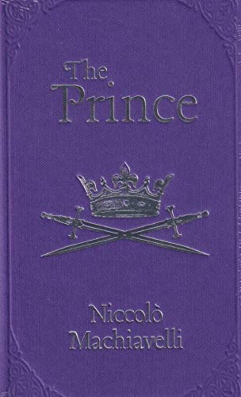 

The Prince , Hardcover by Machiavelli, Niccolo