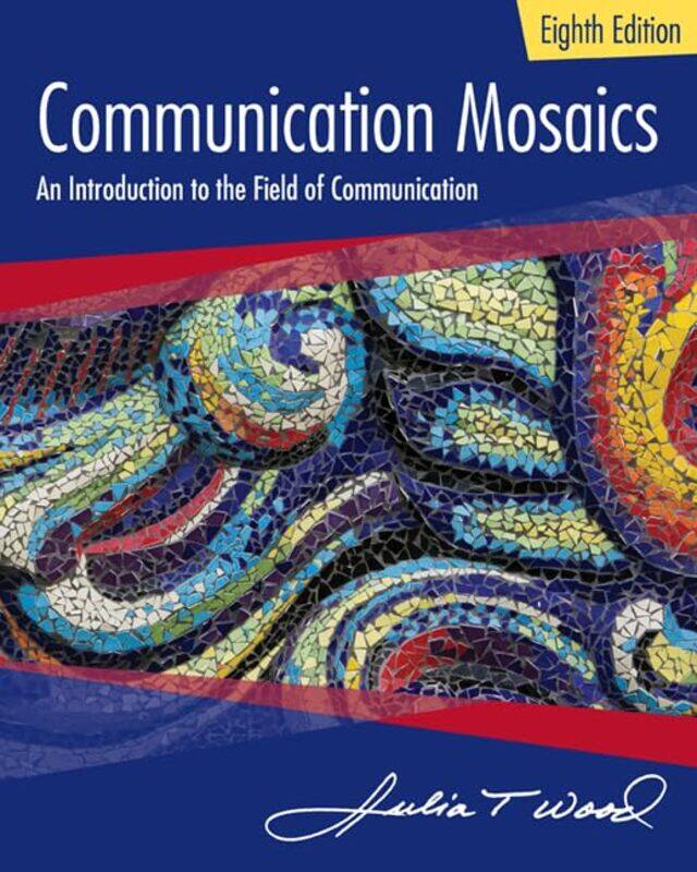 

Communication Mosaics by Jessica JamesMichael LeisterChristoph Rieger-Paperback