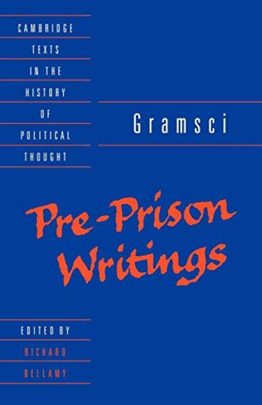 

Gramsci PrePrison Writings by Antonio GramsciRichard University of East Anglia BellamyVirginia Cox-Paperback
