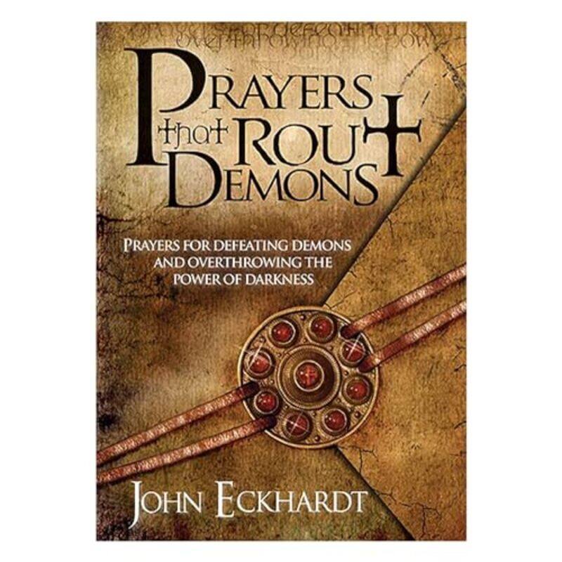 

Prayers That Rout Demons By Eckhardt John - Paperback