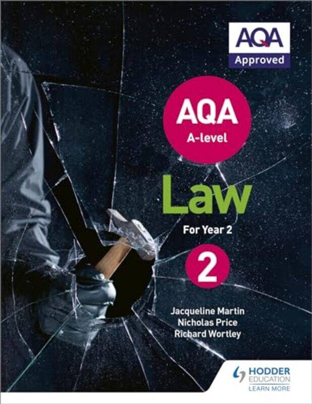 

AQA Alevel Law for Year 2 by Jacqueline MartinRichard WortleyNicholas Price-Paperback