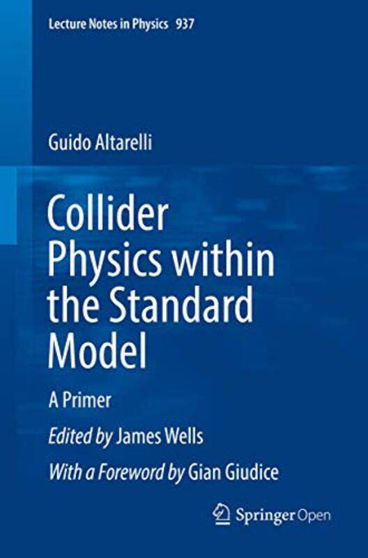 

Collider Physics within the Standard Model by John Loughborough University UK Richardson-Paperback