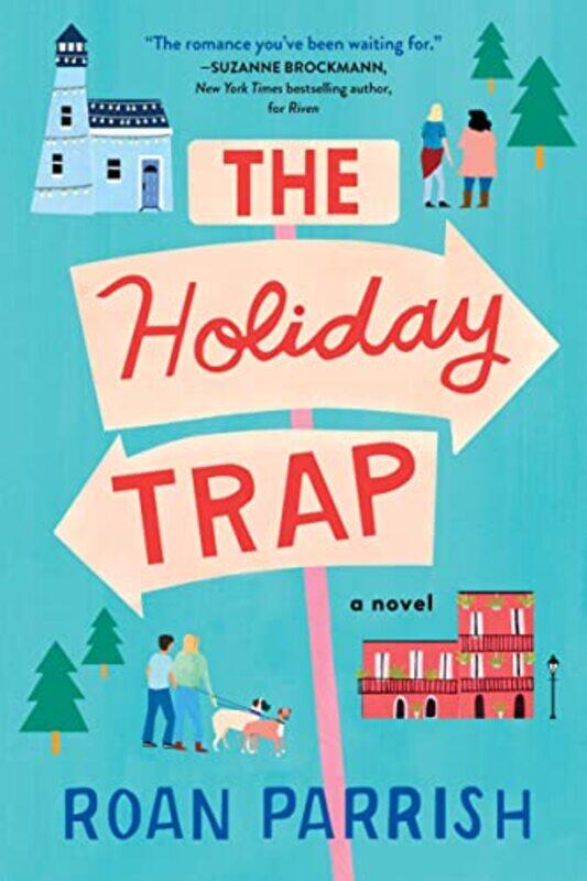 

The Holiday Trap by Roan Parrish-Paperback