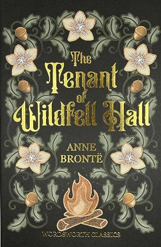 

The Tenant Of Wildfell Hall Wordsworth Classics Anne Bronte Paperback