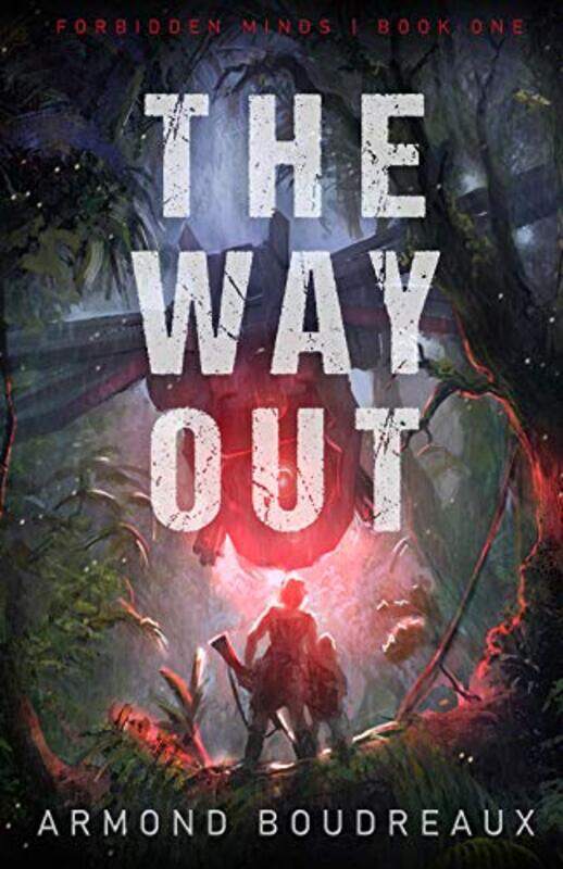 

The Way Out by Armond Boudreaux-Paperback