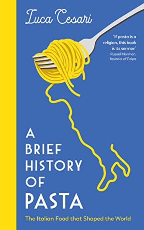 

A Brief History of Pasta by Luca CesariJohanna Translator Bishop-Hardcover