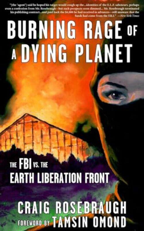 

Burning Rage Of A Dying Planet By Rosebraugh Craig - Paperback