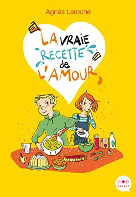 La vraie recette de l'amour,Paperback,By:Collectif