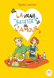 La vraie recette de l'amour,Paperback,By:Collectif