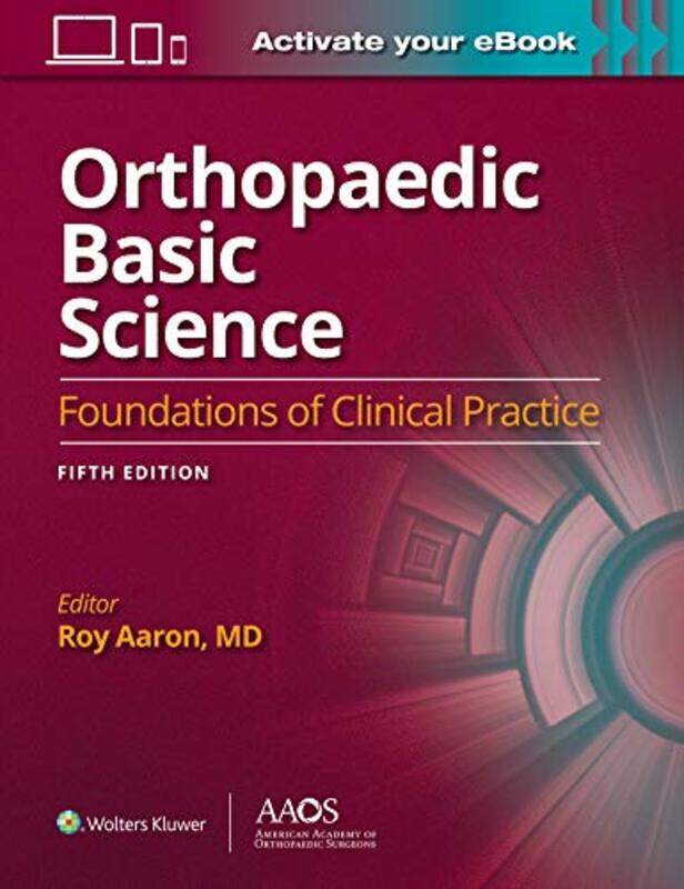 

Orthopaedic Basic Science Fifth Edition Print Ebook by Donato Maniello-Paperback