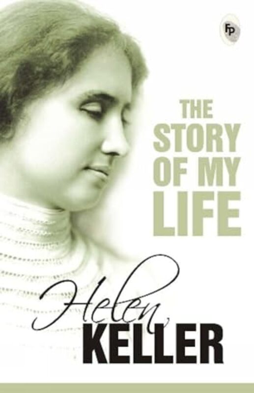 The Story Of My Life Fingerprint! by Helen Keller Paperback