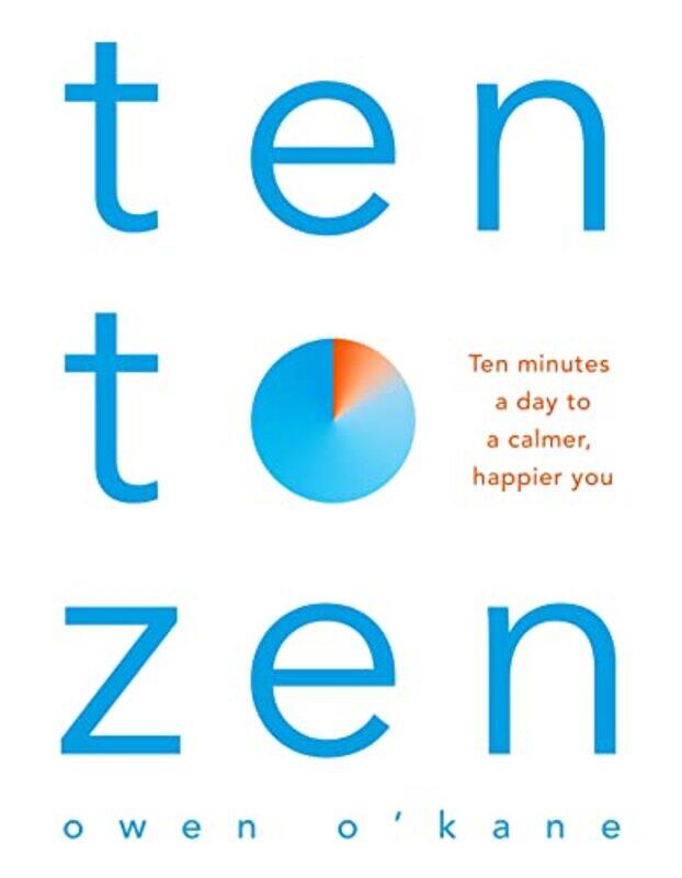 

Ten To Zen by Owen O'Kane-Paperback