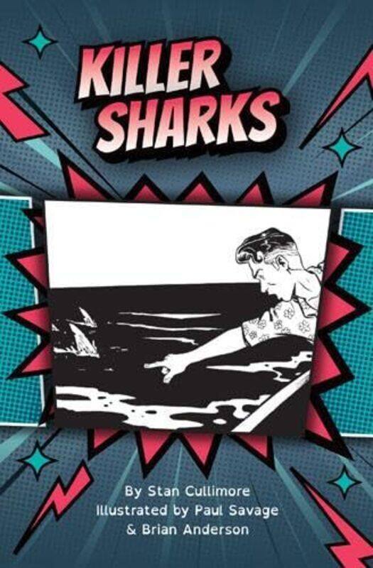 

Killer Sharks by Stan CullimorePaul SavageBrian Anderson-Paperback