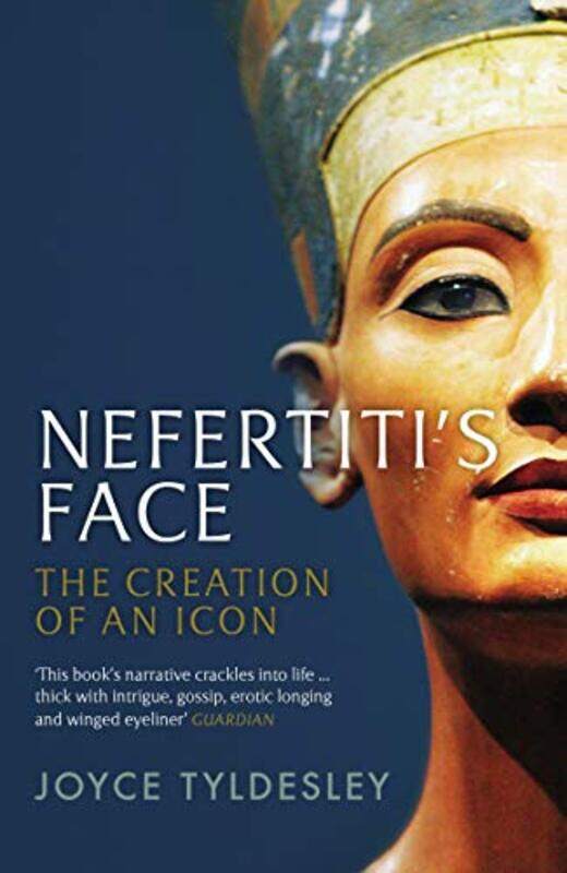 

Nefertitis Face by Joyce Tyldesley-Paperback