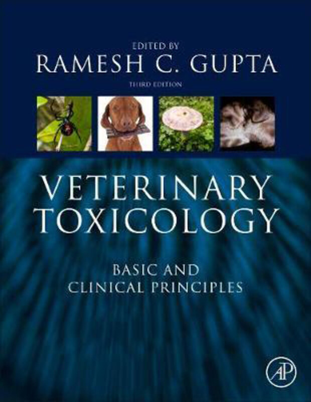 

Veterinary Toxicology: Basic and Clinical Principles, Hardcover Book, By: Ramesh C. Gupta