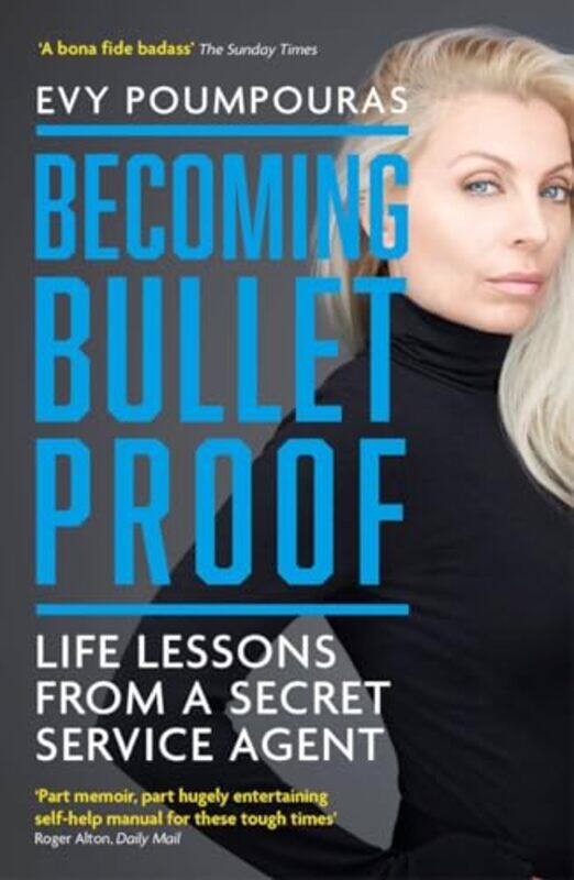 

Becoming Bulletproof by Evy Poumpouras-Paperback