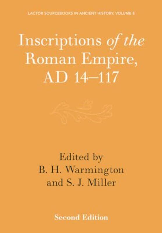 

Inscriptions Of The Roman Empire Ad 14117 Paperback