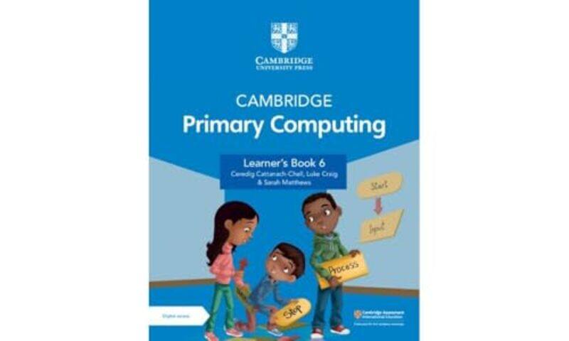 

Cambridge Primary Computing Learners Book 6 With Digital Access 1 Year By Sarah Paperback