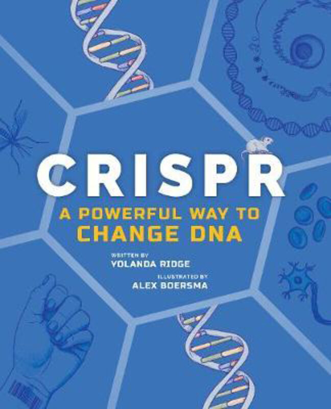 

CRISPR: A Powerful Way to Change DNA, Paperback Book, By: Yolanda Ridge