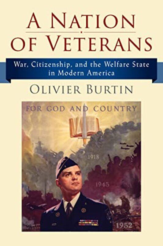 

A Nation of Veterans by Olivier Burtin-Hardcover