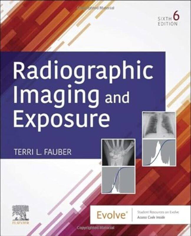 

Radiographic Imaging and Exposure by Rachel Hawkins-Paperback