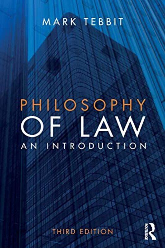 

Philosophy of Law by Mark Tebbit-Paperback