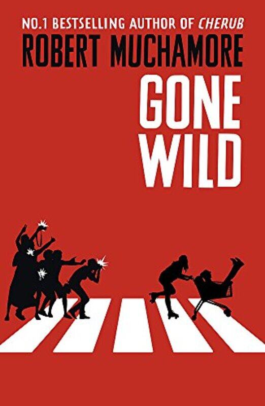 

Gone Wild: Book 3 (Rock War), Paperback Book, By: Robert Muchamore