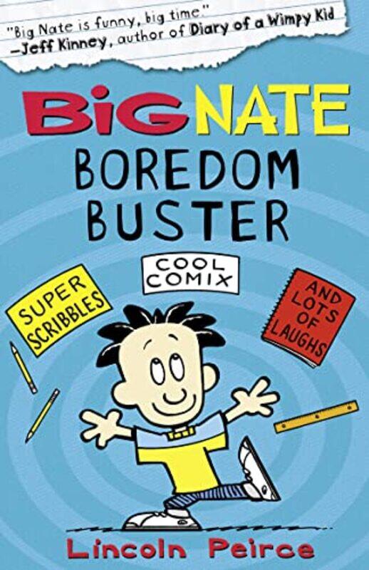 

Big Nate Boredom Buster 1 Big Nate by Peirce, Lincoln..Paperback