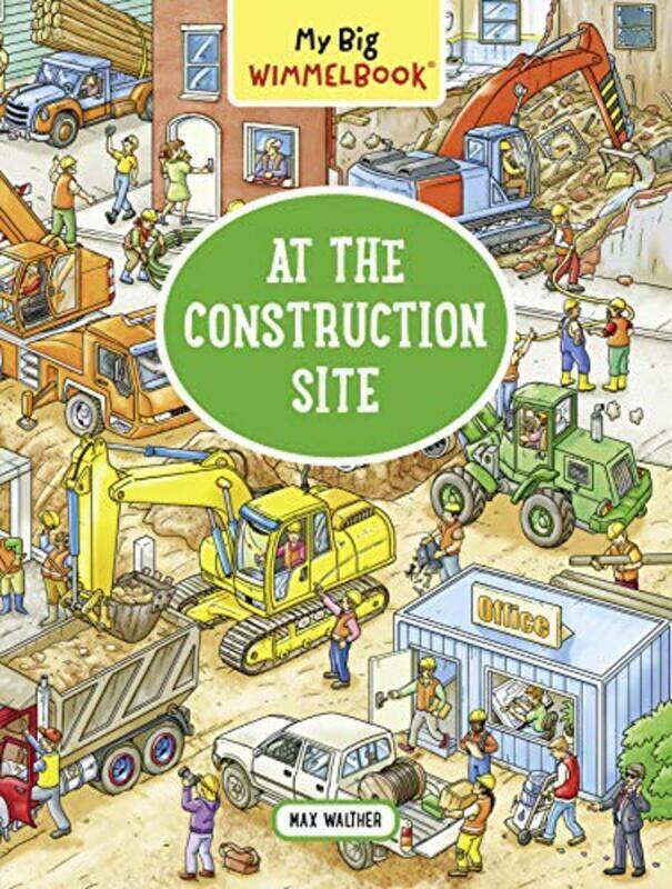 

My Big Wimmelbook At the Construction Site Paperback by Walther, Max