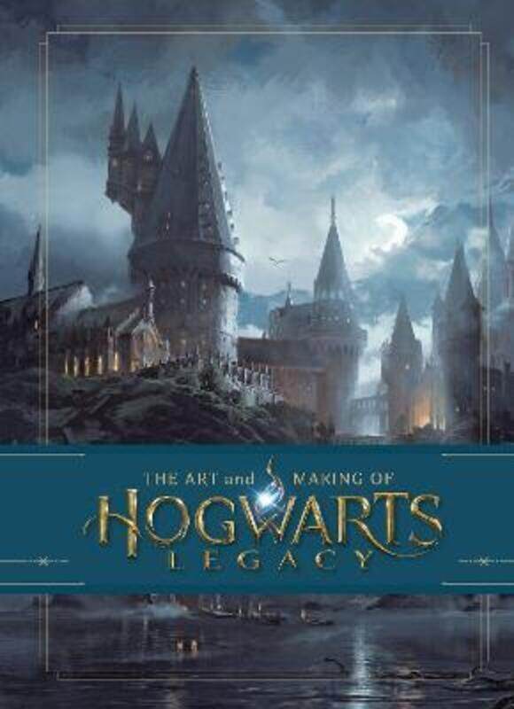 

The Art and Making of Hogwarts Legacy: Exploring the Unwritten Wizarding World,Hardcover, By:Bros., Warner