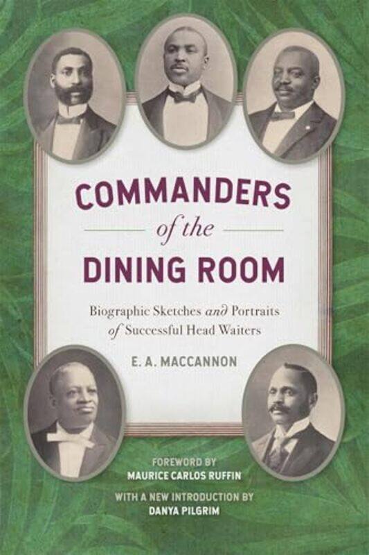 

Commanders Of The Dining Room By Maccannon E A - Paperback