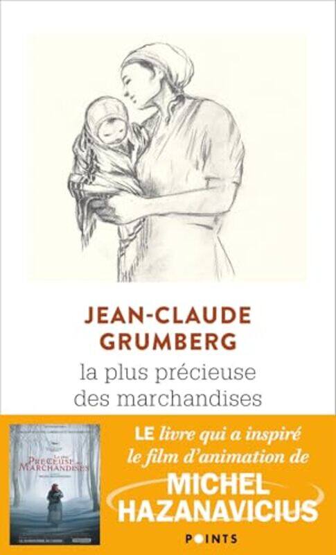 

La Plus Precieuse De, Paperback by Jean-Claude Grumberg