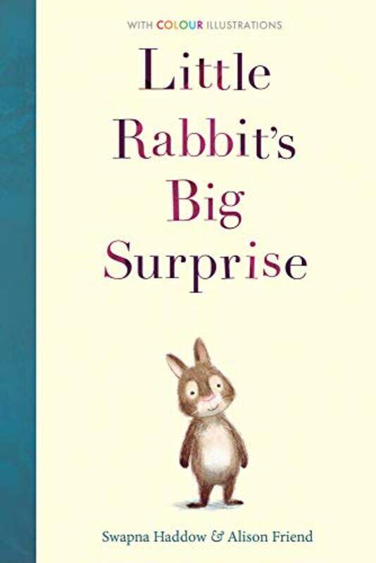 

Little Rabbits Big Surprise,Paperback by Swapna Haddow