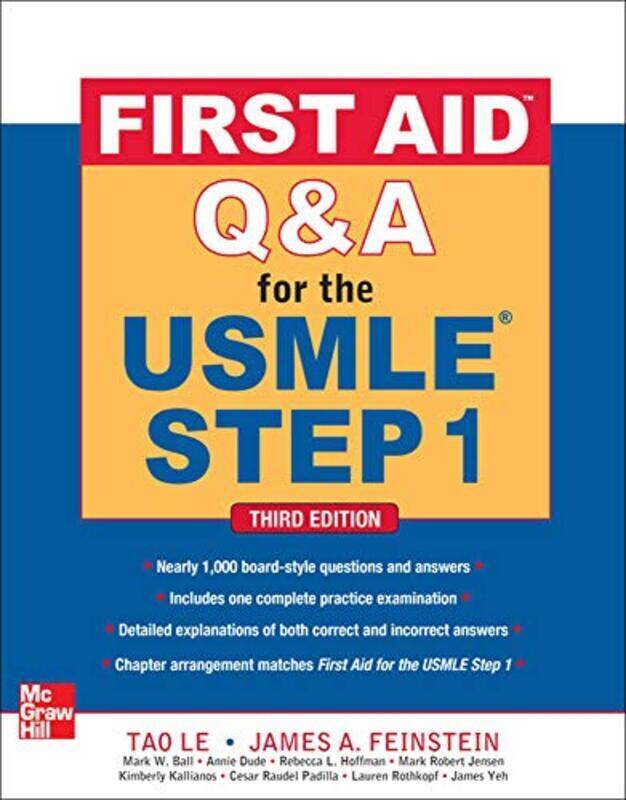 

First Aid Q&A For The Usmle Step 1 Third Edition By Le, Tao - Feinstein, James Paperback