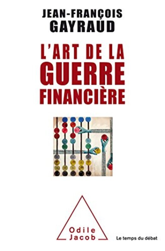 

Lart De La Guerre Financi Re By Jeanfran Ois Gayraud Paperback