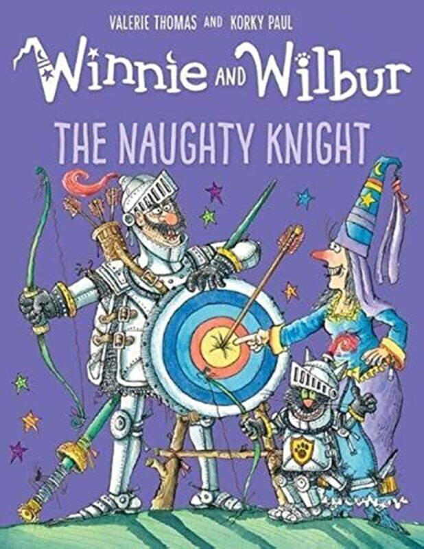 

Winnie and Wilbur: The Naughty Knight , Paperback by Thomas Valerie