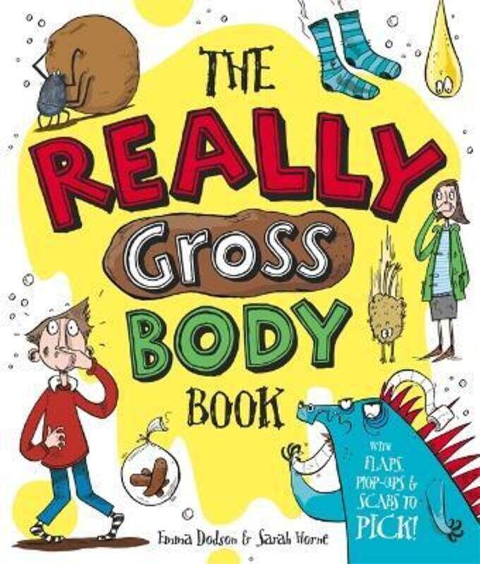 

The Really Gross Body Book,Hardcover, By:Dodson, Emma