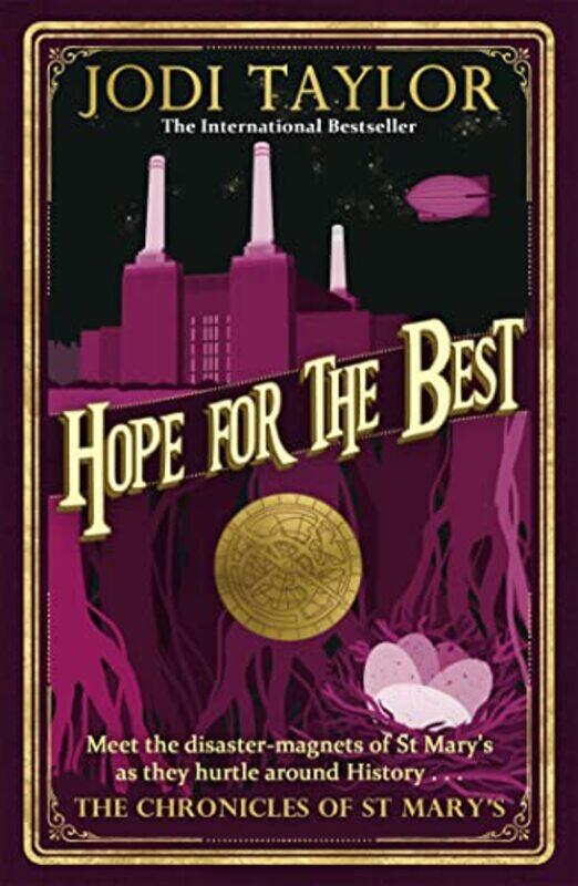 

Hope for the Best by Jodi Taylor-Paperback