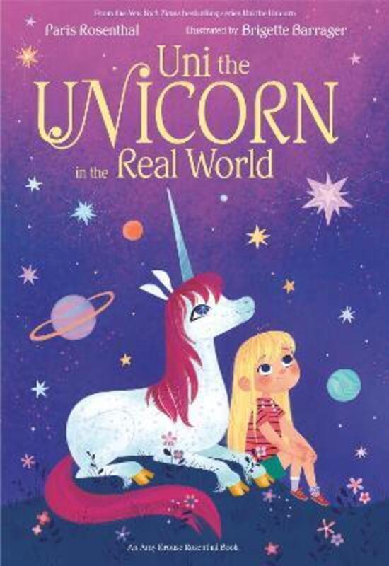 

Uni the Unicorn in the Real World.Hardcover,By :Rosenthal, Paris - Krouse, Amy