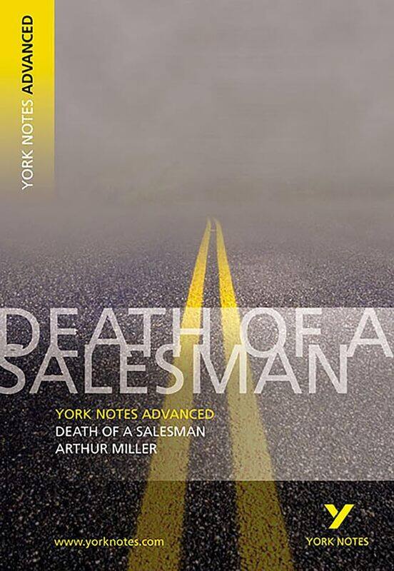 

Death of a Salesman York Notes Advanced everything you need to study and prepare for the 2025 and 2026 exams by Adrian Page-Paperback