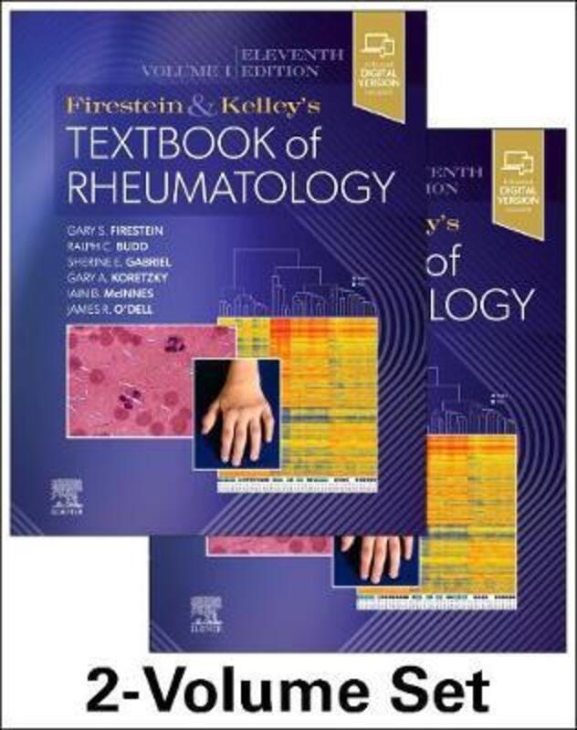 

Firestein & Kelley's Textbook of Rheumatology, 2-Volume Set.Hardcover,By :Firestein, Gary S. (Distinguished Professor of Medicine, Senior Associate Vi