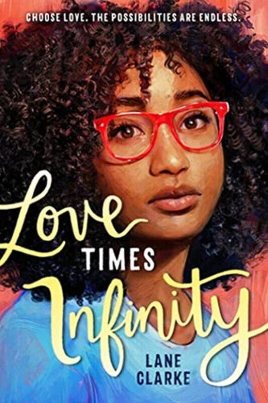 

Love Times Infinity by Lane Clarke-Paperback