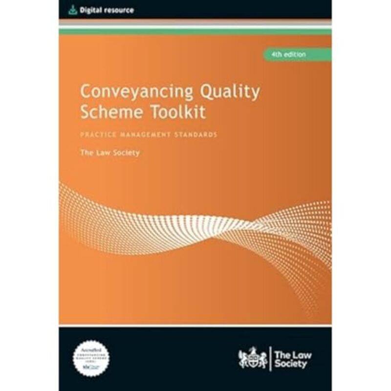 

Conveyancing Quality Scheme Toolkit by The Law Society-Hardcover